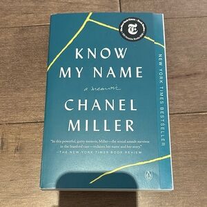 Know My Name Memoir by Chanel Miller